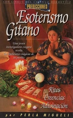 Imagen del vendedor de Esoterismo Gitano. Ritos. Creencias, Adivinacin (Spanish Edition) a la venta por Von Kickblanc