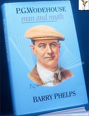 Seller image for P. G. Wodehouse: Man and Myth for sale by BookLovers of Bath