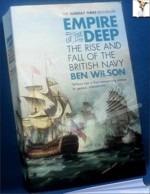 Imagen del vendedor de Empire of the Deep: The Rise and Fall of the British Navy a la venta por BookLovers of Bath
