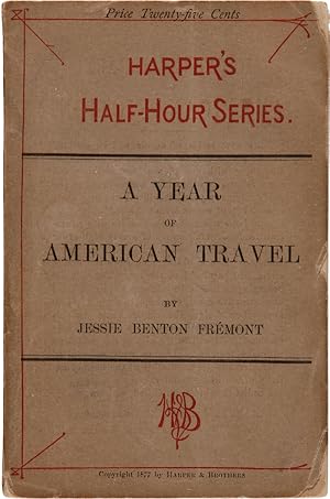 A YEAR OF AMERICAN TRAVEL