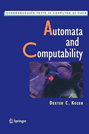 Immagine del venditore per Automata and Computability (Undergraduate Texts in Computer Science) venduto da Pieuler Store