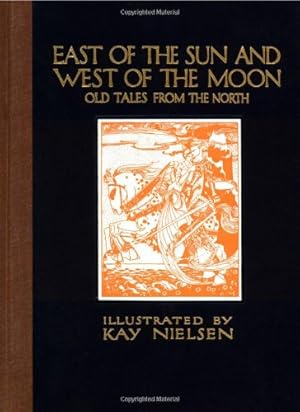 Seller image for East of the Sun and West of the Moon: Old Tales from the North (Calla Editions) for sale by Pieuler Store