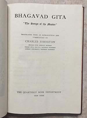 Bhagavad Gita "The Songs of the Master" - Translated with an Introduction and Commentary