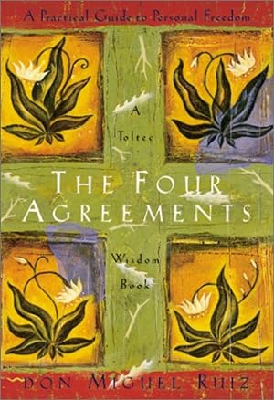 Bild des Verkufers fr The Four Agreements: A Practical Guide to Personal Freedom, A Toltec Wisdom Book zum Verkauf von Pieuler Store