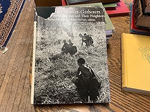 Kalahari Hunter-Gatherers: Studies of the !Kung and Their Neighbors