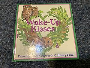 Seller image for Wake-Up Kisses for sale by Betty Mittendorf /Tiffany Power BKSLINEN
