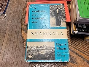 SHAMBALA; THE CONSTITUTION OF A TRADITIONAL STATE