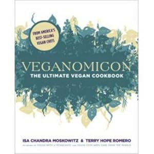 Image du vendeur pour Veganomicon: The Ultimate Vegan Cookbook mis en vente par Pieuler Store