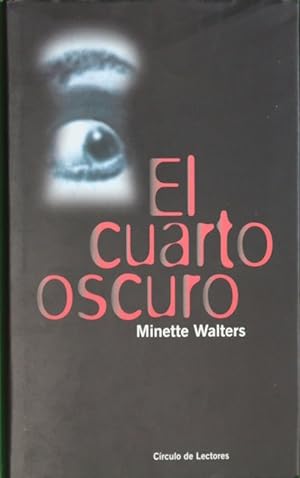 Imagen del vendedor de El cuarto oscuro a la venta por Librería Alonso Quijano