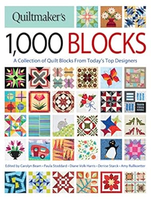 Immagine del venditore per Quiltmaker's 1,000 Blocks: A Collection of Quilt Blocks from Today's Top Designers venduto da Pieuler Store