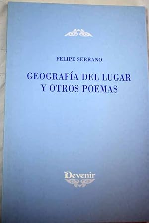 Imagen del vendedor de Geografa del lugar y otros poemas a la venta por Alcan Libros