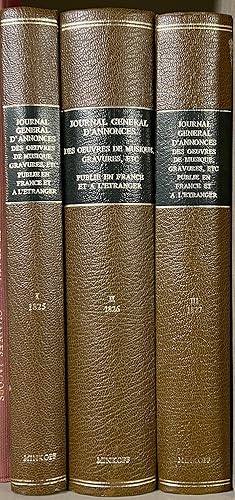 Imagen del vendedor de Journal Gneral d'Annonces des Oeuvres de Musique, Gravures, Lithographies publi en France et a l'etranger. Avec un index des noms cits 1825 [1826, 1827] a la venta por J & J LUBRANO MUSIC ANTIQUARIANS LLC