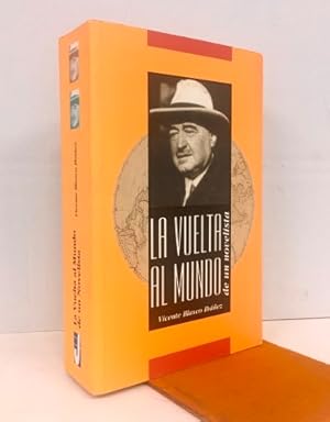 La vuelta al mundo de un novelista. Obra completa