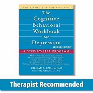Immagine del venditore per The Cognitive Behavioral Workbook for Depression: A Step-by-Step Program venduto da Pieuler Store