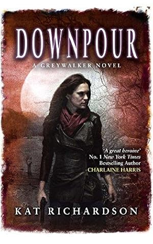 Seller image for Downpour: Number 6 in series (Greywalker) for sale by WeBuyBooks