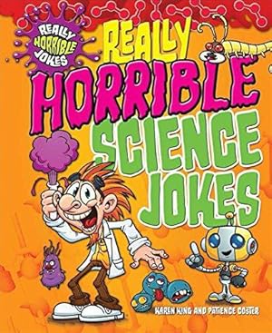 Bild des Verkufers fr Really Horrible Jokes: Really Horrible Science Jokes zum Verkauf von WeBuyBooks