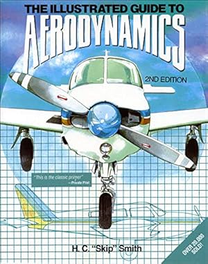 Imagen del vendedor de The Illustrated Guide to Aerodynamics. a la venta por Pieuler Store