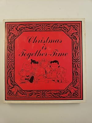 Seller image for Christmas is Together Time for sale by WellRead Books A.B.A.A.