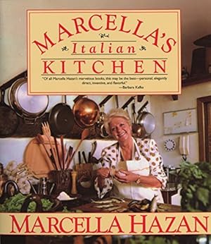 Immagine del venditore per Marcella's Italian Kitchen: A Cookbook venduto da Pieuler Store