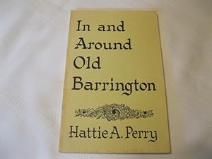 Immagine del venditore per In and Around Old Barrington venduto da ABC:  Antiques, Books & Collectibles