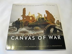 Bild des Verkufers fr Canvas of War:: Painting the Canadian Experience 1914-1945 zum Verkauf von ABC:  Antiques, Books & Collectibles