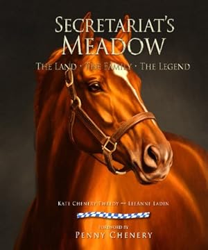 Seller image for Secretariat's Meadow for sale by Pieuler Store