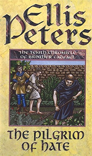 Seller image for The Pilgrim of Hate (The Cadfael Chronicles) for sale by Pieuler Store