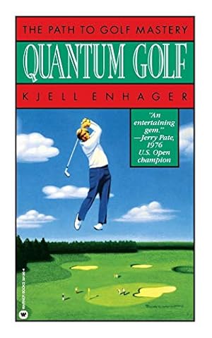 Imagen del vendedor de Quantum Golf: The Path to Golf Mastery a la venta por Pieuler Store