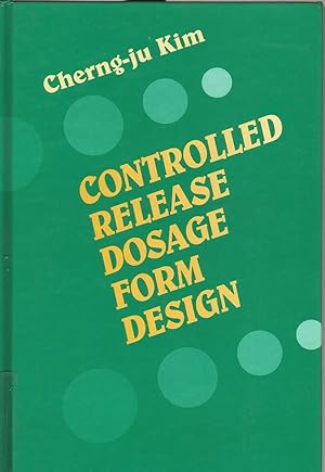 Seller image for Controlled Release Dosage Form Design for sale by Biblio Pursuit