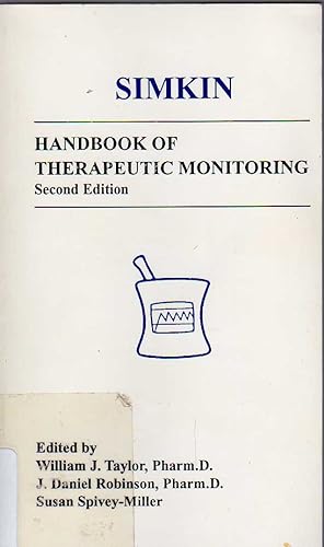 Immagine del venditore per Simkin Handbook of Therapeutic Monitoring venduto da Biblio Pursuit