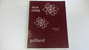 Image du vendeur pour New Orbit. Songs and Hymns. mis en vente par Goldstone Rare Books