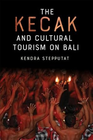 Immagine del venditore per Kecak and Cultural Tourism on Bali venduto da GreatBookPrices