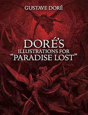 Imagen del vendedor de Dores Illustrations for Paradise Lost (Dover Pictorial Archives) a la venta por Pieuler Store