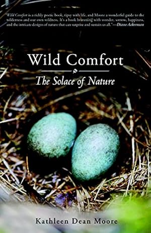 Seller image for Wild Comfort: The Solace of Nature for sale by Pieuler Store