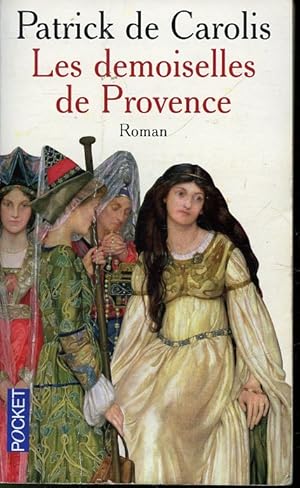 Image du vendeur pour Les demoiselles de Provence mis en vente par Librairie Le Nord