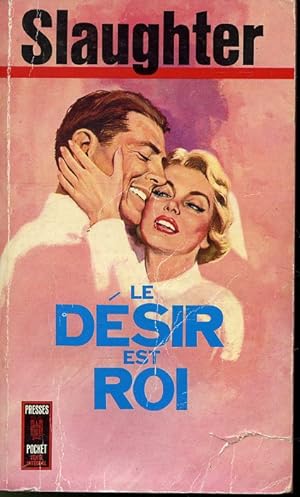 Imagen del vendedor de Le dsir est roi a la venta por Librairie Le Nord