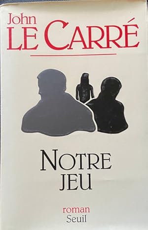 Notre jeu (Cadre vert) (French Edition)