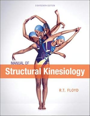 Seller image for Manual of Structural Kinesiology 18th Edition for sale by Pieuler Store