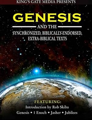 Seller image for Genesis and the Synchronized, Biblically Endorsed, Extra-Biblical Texts for sale by Pieuler Store