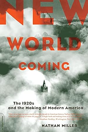 Imagen del vendedor de New World Coming: The 1920s And The Making Of Modern America a la venta por Pieuler Store