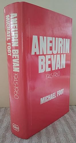 Seller image for Aneurin Bevan: A Biography, Vol. 2: 1945-60 for sale by Revival Book Studio