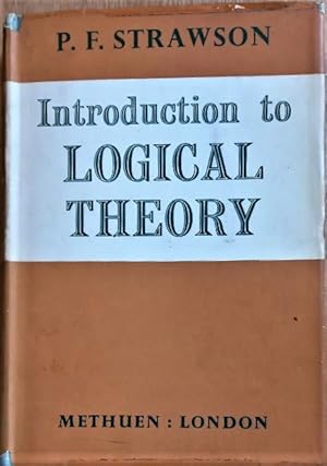 Image du vendeur pour INTRODUCTION TO LOGICAL THEORY mis en vente par Douglas Books