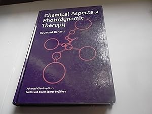 Immagine del venditore per Chemical Aspects of Photodynamic Therapy (Advanced Chemistry Texts Vol. 1) venduto da Eastburn Books