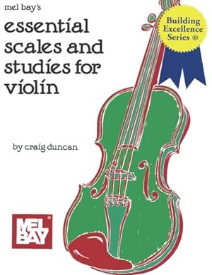 Seller image for Mel Bay Essential Scales and Studies for Violin for sale by Pieuler Store