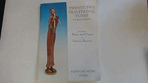 Image du vendeur pour Twenty Two Traditional Tunes for Beginner Flautist mis en vente par Goldstone Rare Books