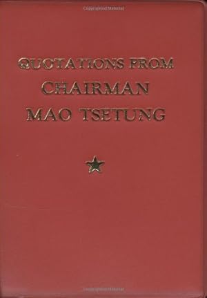 Seller image for QUOTATIONS FROM CHAIRMAN MAO TSE-TUNG for sale by Pieuler Store