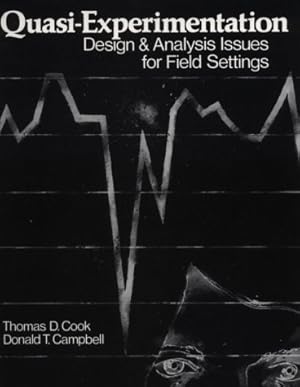 Imagen del vendedor de Quasi-Experimentation: Design & Analysis Issues for Field Settings a la venta por Pieuler Store