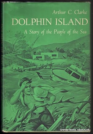 Seller image for Dolphin Island: A Story of the People of the Sea. for sale by Grendel Books, ABAA/ILAB