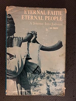 Image du vendeur pour Eternal Faith. Eternal People; A Journey Into Judaism mis en vente par Cragsmoor Books