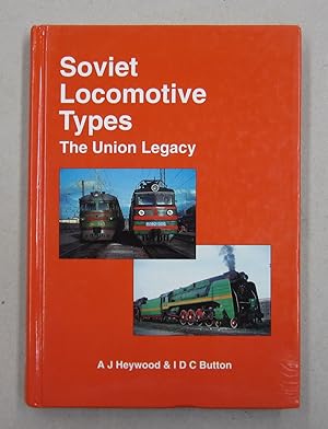 Imagen del vendedor de Soviet Locomotive Types: The Union Legacy a la venta por Midway Book Store (ABAA)